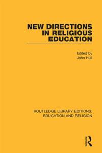 Routledge Library Editions: Education and Religion