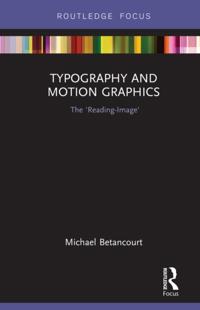 Routledge Studies in Media Theory and Practice