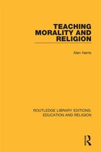 Routledge Library Editions: Education and Religion