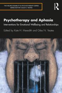 The Neuro-Disability and Psychotherapy Series
