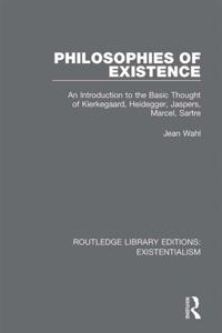 Routledge Library Editions: Existentialism