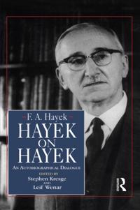 The Collected Works of F.A. Hayek