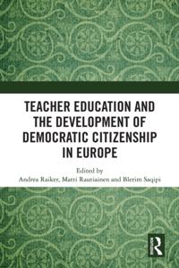 Teacher Education and the Development of Democratic Citizenship in Europe