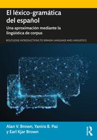 Routledge Introductions to Spanish Language and Linguistics