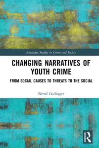 Changing Narratives of Youth Crime