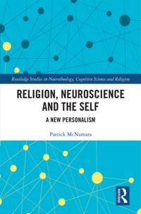Routledge Studies in Neurotheology, Cognitive Science and Religion