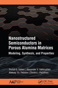 Nanostructured Semiconductors in Porous Alumina Matrices