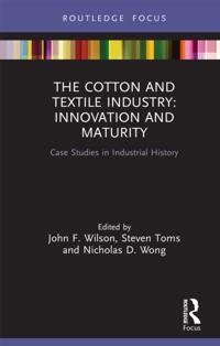 Routledge Focus on Industrial History