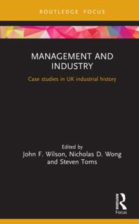 Routledge Focus on Industrial History