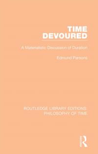 Routledge Library Editions: Philosophy of Time
