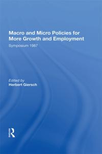 Macro And Micro Policies For More Growth And Employment