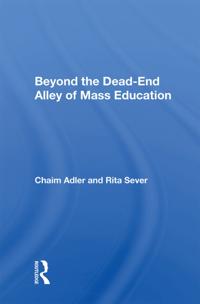 Beyond the Dead-End Alley of Mass Education