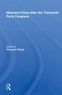 Mainland China After the Thirteenth Party Congress