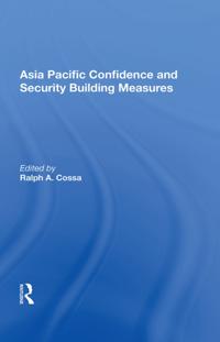 Asia Pacific Confidence And Security Building Measures