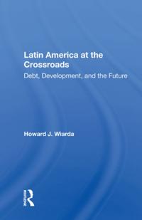 Latin America at the Crossroads