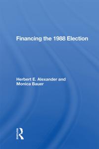 Financing the 1988 Election