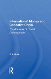 International Money And Capitalist Crisis