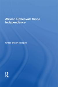 African Upheavals Since Independence