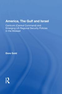 America, The Gulf and Israel