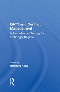 GATT and Conflict Management