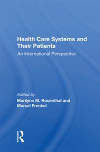 Health Care Systems And Their Patients