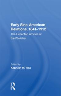 Early Sino-American Relations, 1841-1912