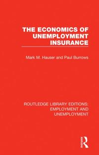 Routledge Library Editions: Employment and Unemployment