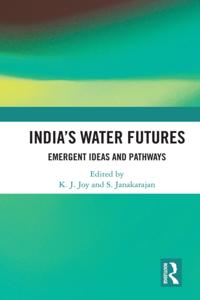 Indiaa  s Water Futures