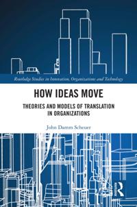 Routledge Studies in Innovation, Organizations and Technology