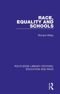 Routledge Library Editions: Education and Race