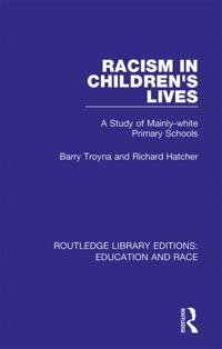 Routledge Library Editions: Education and Race