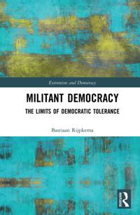 Routledge Studies in Extremism and Democracy
