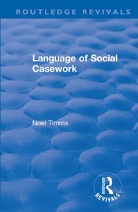 Routledge Revivals: Noel Timms