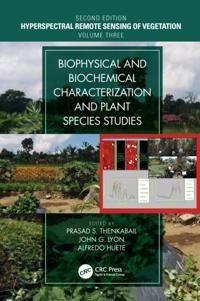 Hyperspectral Remote Sensing of Vegetation, Second Edition