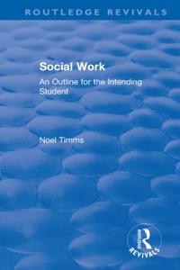 Routledge Revivals: Noel Timms