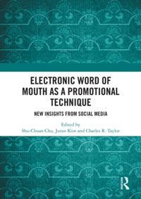 Electronic Word of Mouth as a Promotional Technique