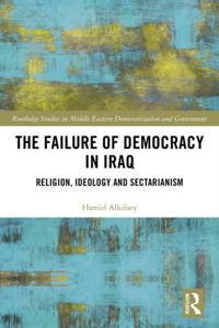 Routledge Studies in Middle Eastern Democratization and Government