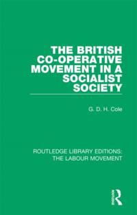 Routledge Library Editions: The Labour Movement