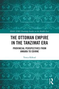 Ottoman Empire in the Tanzimat Era