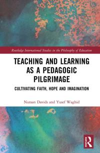 Routledge International Studies in the Philosophy of Education