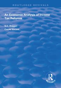 Economic Analysis of Income Tax Reforms