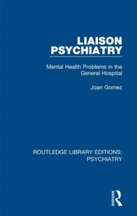 Routledge Library Editions: Psychiatry