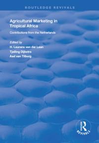 Agricultural Marketing in Tropical Africa