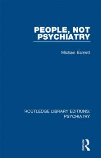 Routledge Library Editions: Psychiatry