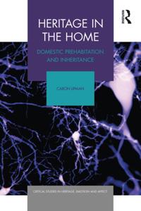 Critical Studies in Heritage, Emotion and Affect