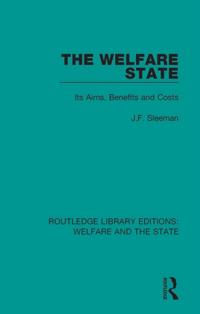 Routledge Library Editions: Welfare and the State