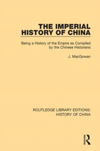 Routledge Library Editions: History of China