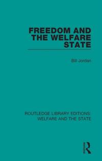 Routledge Library Editions: Welfare and the State