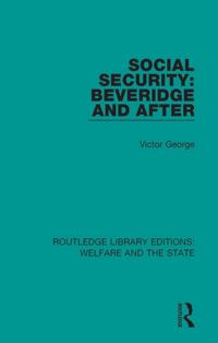Routledge Library Editions: Welfare and the State