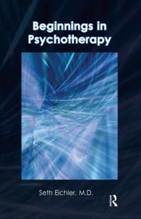Beginnings in Psychotherapy